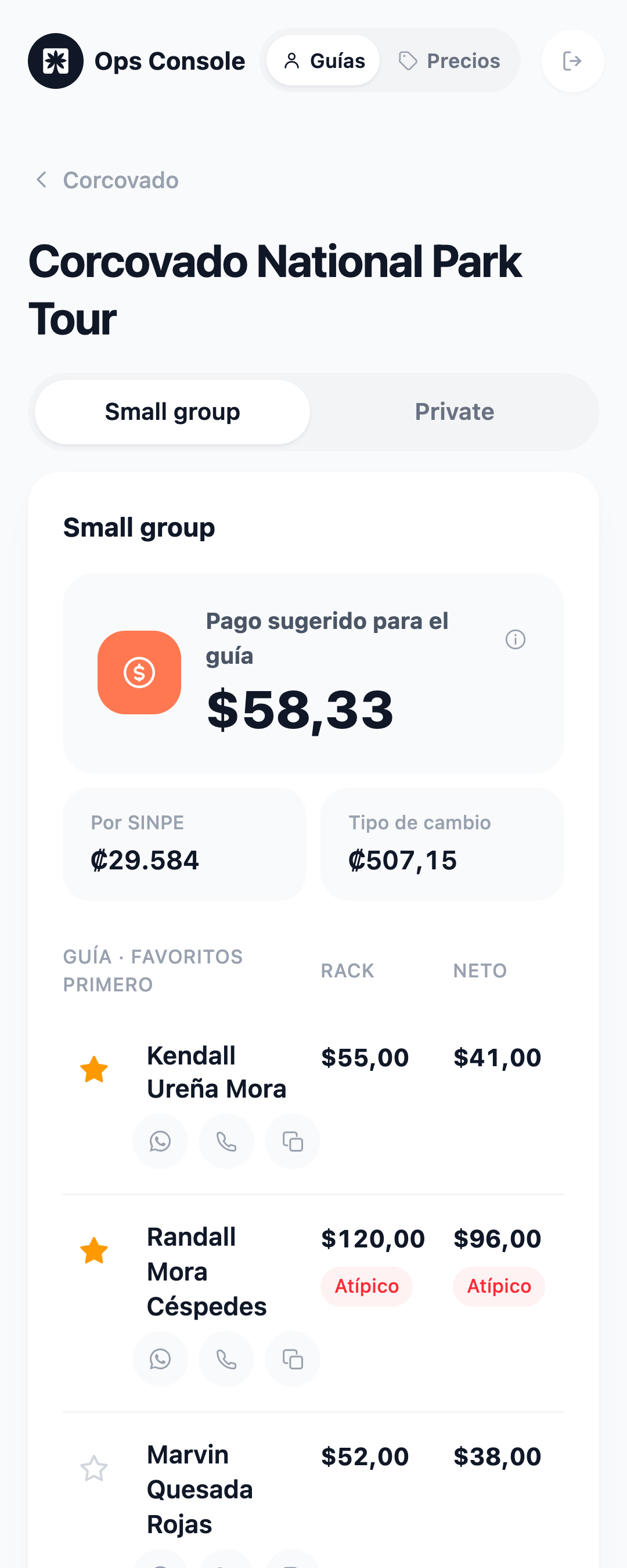Before: the tour in the Guides tab showed a suggested payment for the guide, with no unit, above each guide's own rack and net rates